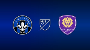 CF Montréal vs. Orlando City SC