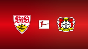 VfB Stuttgart vs. Bayer Leverkusen