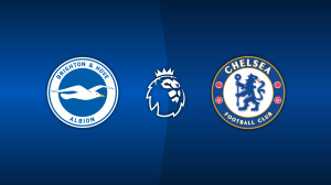 Brighton & Hove Albion vs. Chelsea