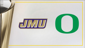 #12 JMU vs. #5 Oregon (First Round)