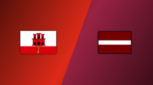 Gibraltar vs. Latvia