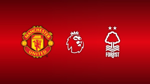 Manchester United vs. Nottingham Forest