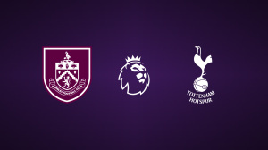 Burnley vs. Tottenham Hotspur