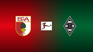FC Augsburg vs. Borussia Mönchengladbach