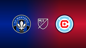 CF Montréal vs. Chicago Fire FC