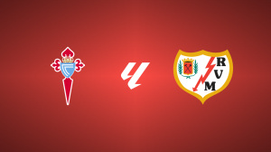 Celta Vigo vs. Rayo Vallecano