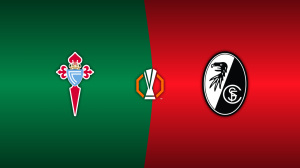 Celta Vigo vs. SC Freiburg