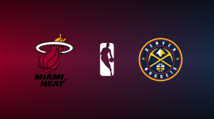 Miami Heat vs. Denver Nuggets