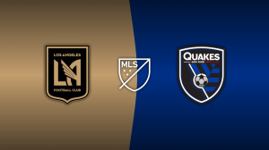LAFC vs. San Jose Earthquakes