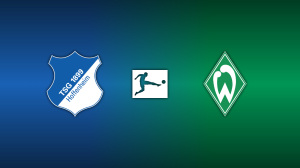 TSG Hoffenheim vs. Werder Bremen