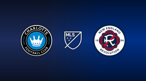 Charlotte FC vs. New England Revolution