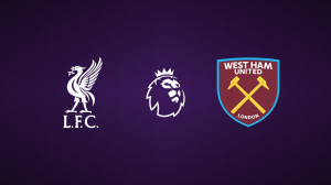 Liverpool vs. West Ham United