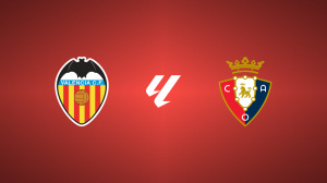 Valencia vs. Osasuna