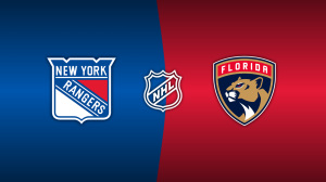 New York Rangers vs. Florida Panthers