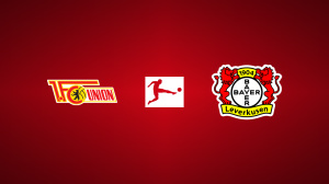 1. FC Union Berlin vs. Bayer Leverkusen