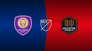 Orlando City SC vs. Houston Dynamo FC