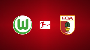 VfL Wolfsburg vs. FC Augsburg