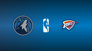 Minnesota Timberwolves vs. Oklahoma City Thunder