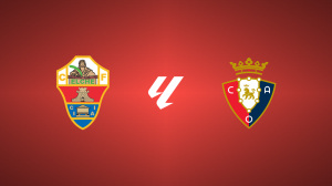 Elche vs. Osasuna