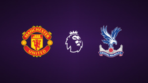 Manchester United vs. Crystal Palace