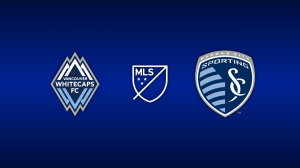 Vancouver Whitecaps vs. Sporting Kansas City