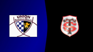 Bordeaux Begles vs. Stade Toulousain