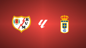Rayo Vallecano vs. Real Oviedo