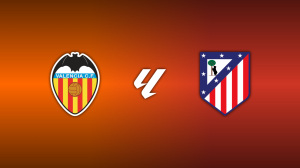 Valencia vs. Atlético Madrid