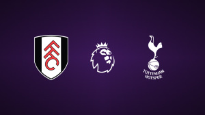 Fulham vs. Tottenham Hotspur