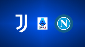 Juventus vs. Napoli