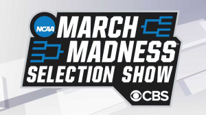 March Madness Selection Sunday