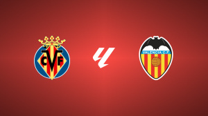 Villarreal vs. Valencia