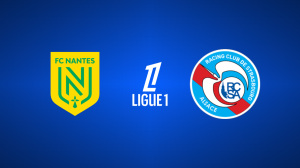 Nantes vs. Strasbourg