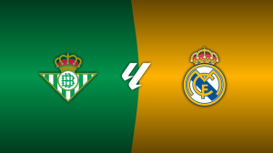Real Betis vs. Real Madrid