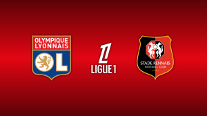 Lyon vs. Stade Rennais