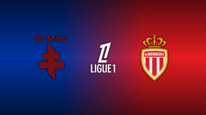 Metz vs. AS Monaco
