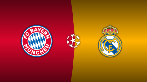 Bayern Munich vs. Real Madrid