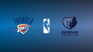 Oklahoma City Thunder vs. Memphis Grizzlies
