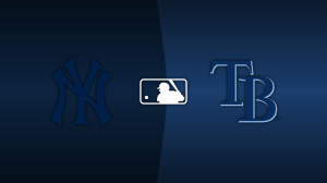New York Yankees vs. Tampa Bay Rays