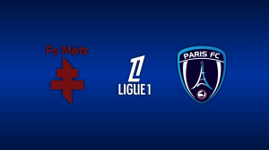 Metz vs. Paris FC