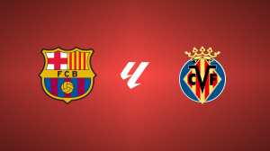 Barcelona vs. Villarreal