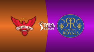 Sunrisers Hyderabad vs. Rajasthan Royals